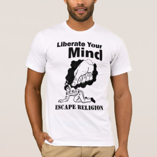 T-shirt libérez votre esprit, religion d'évasion