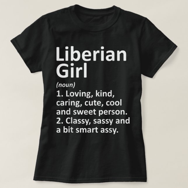 T-shirt LIBÉRIENNE FILLE LIBERIA Cadeau Funny Pays Accueil (Design devant)