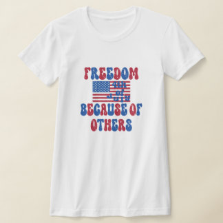 T-shirt Liberté à cause des autres, 4 juillet chemises,