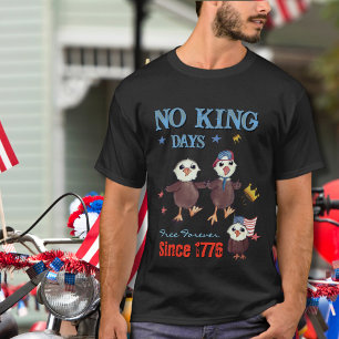 T-shirt Liberté Américaine "No King Days" Gratuit Pour Tou