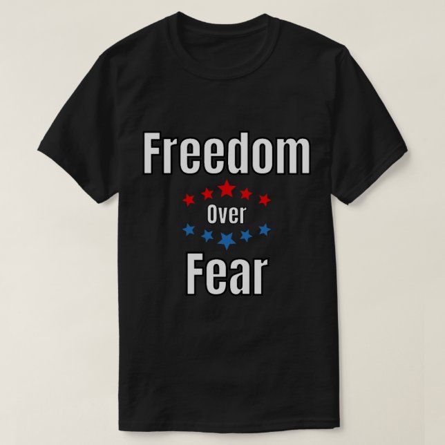 T-shirt Liberté contre la peur, liberté Médicale Arrêtez l (Design devant)