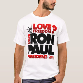 T-shirt Liberté de PRÉSIDENT 2012 amour de RON PAUL de