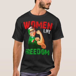 T-shirt Liberté de vie des femmes