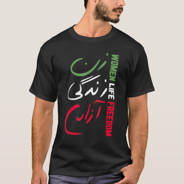 T-shirt Liberté de vie des femmes Zan Zendegi Azadi Farsi  (Devant)
