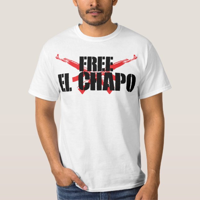 T-SHIRT LIBRE EL CHAPO (Devant)