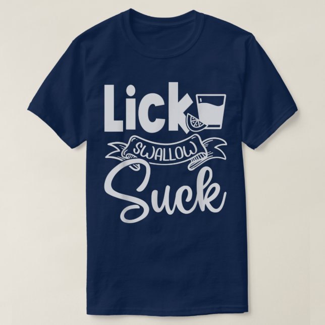 T-shirt Lick Swallow Suck Funny  (Design devant)