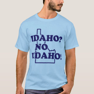 T-shirt L'Idaho aucun Udaho