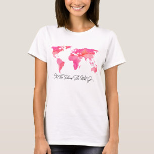 T-shirt Lieux Où Elle Va Citer Aquarelle Rose Carte Mondi