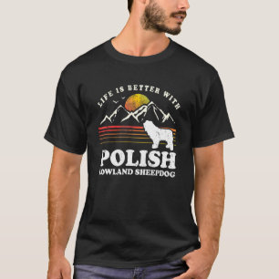 T-shirt Life Better Polonais Lowland Sheepdog Vintage Chie