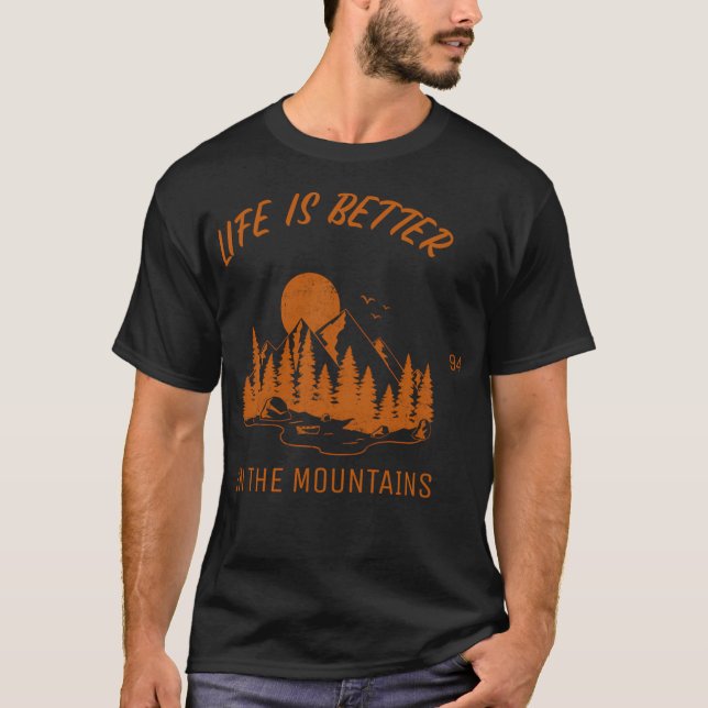 T-shirt Life Is Better In The Mountains Active (Devant)