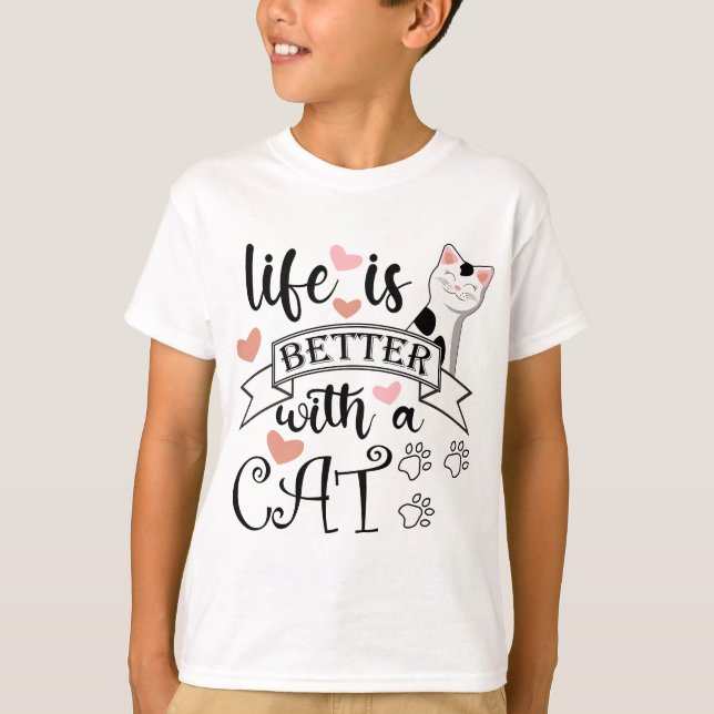 T-shirt Life is Better With a Cat quote slogan (Devant)