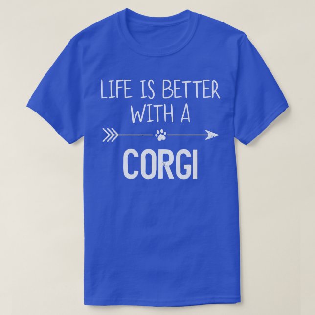 T-shirt Life Is Better With A Corgi738 (Design devant)