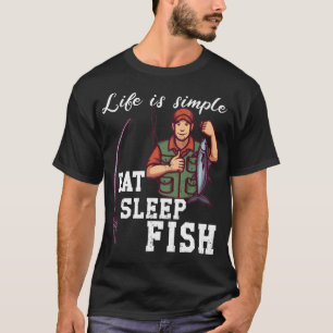 T-shirt Life is simple - fish