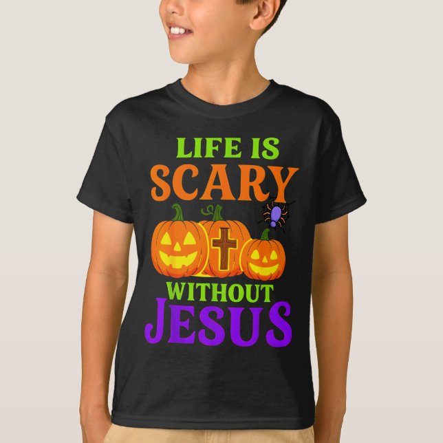 T-shirt Life Is Y Without Jesus Christian Halloween  (Devant)