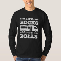 Life Rocks - Drôle RV Motorhome Cadeau