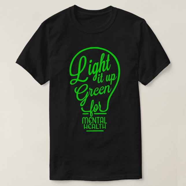 T-shirt Light It Up Green Mental Health Awareness Rainbow  (Design devant)