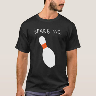 T-shirt Ligue de quilles Épargnez-moi le joueur