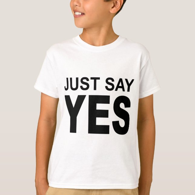 T-shirt l'image indiquent juste oui (Devant)