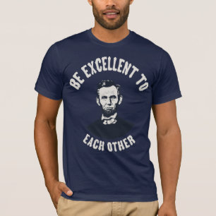 T-shirt Lincoln - soyez excellent