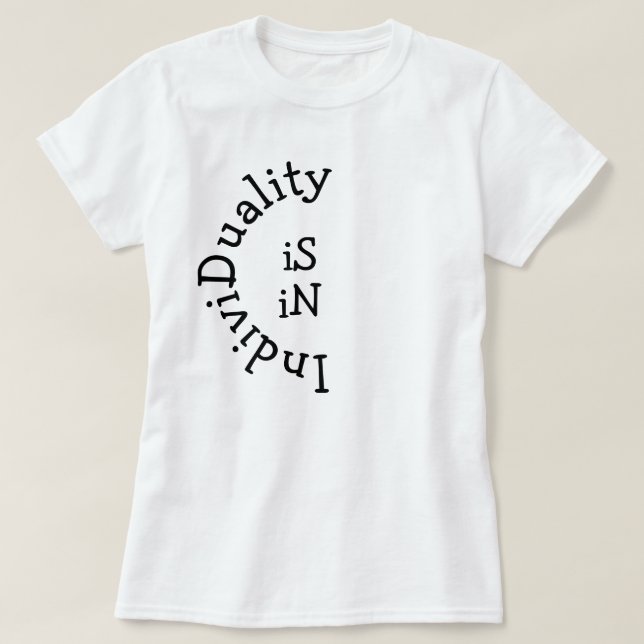 T-shirt L'Individualité Est Dans L'Tee Inspirationnelle Pe (Design devant)