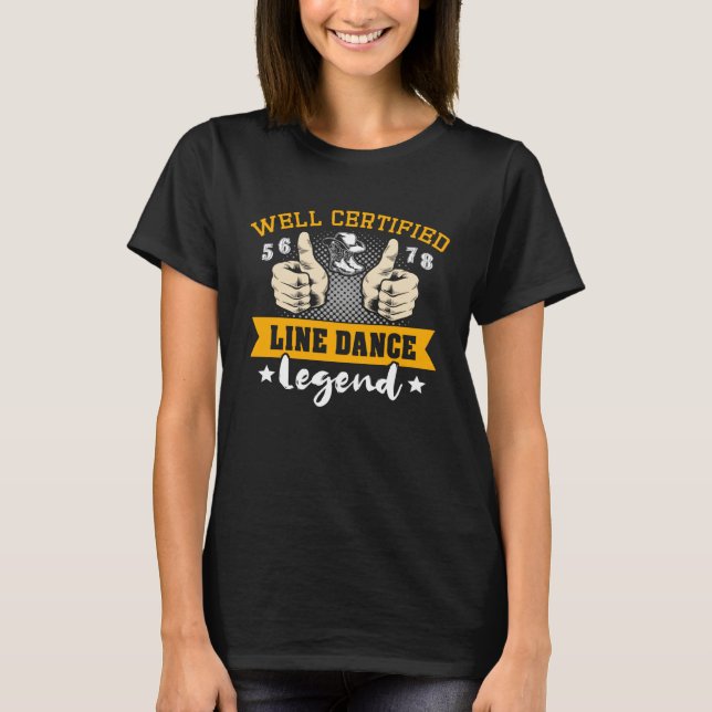 T-shirt Line Dancing Legend Line Dancer Line Dance (Devant)