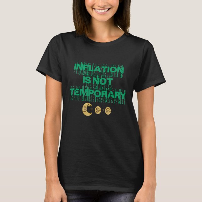 T-shirt L'inflation n'est pas transitoire (Devant)