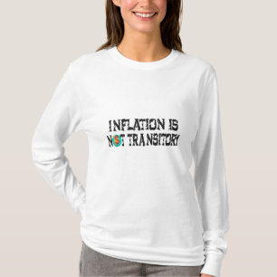 T-shirt L'inflation n'est pas transitoire