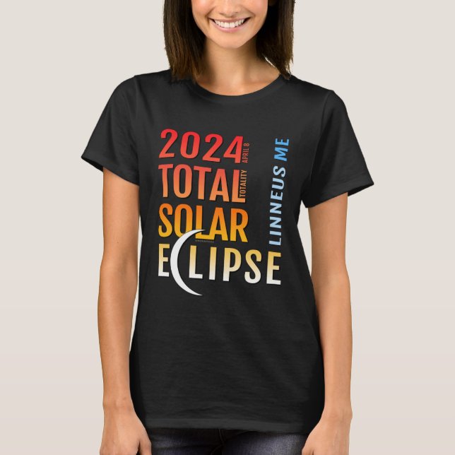 T-shirt Linneus Maine ME Total Solar Eclipse 2024 5 (Devant)