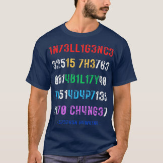 T-shirt L'Intelligence Est La Capacité De S'Adapter Au Cha