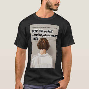 T-shirt L'INTP a quitté un poste de fonctionnaire pour ren