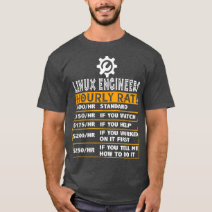 T-shirt Linu Engineer Taux horaire Uni Geek Cloud