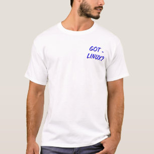 T-shirt LINUX OBTENU ? BSOD SOUTIENNENT dessus