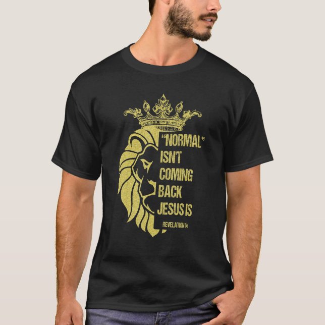 T-shirt Lion normal ne revient pas Jésus est révélation (Devant)
