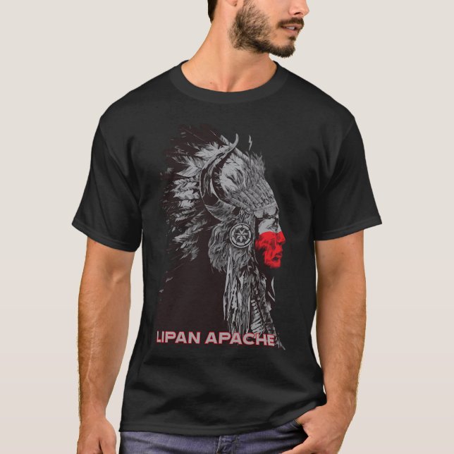 T-shirt Lipan Apache Américain Indien Fière du respect en  (Devant)