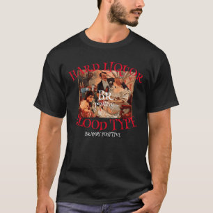T-shirt Liqueur dur Type de sang Bou positif Bourbon