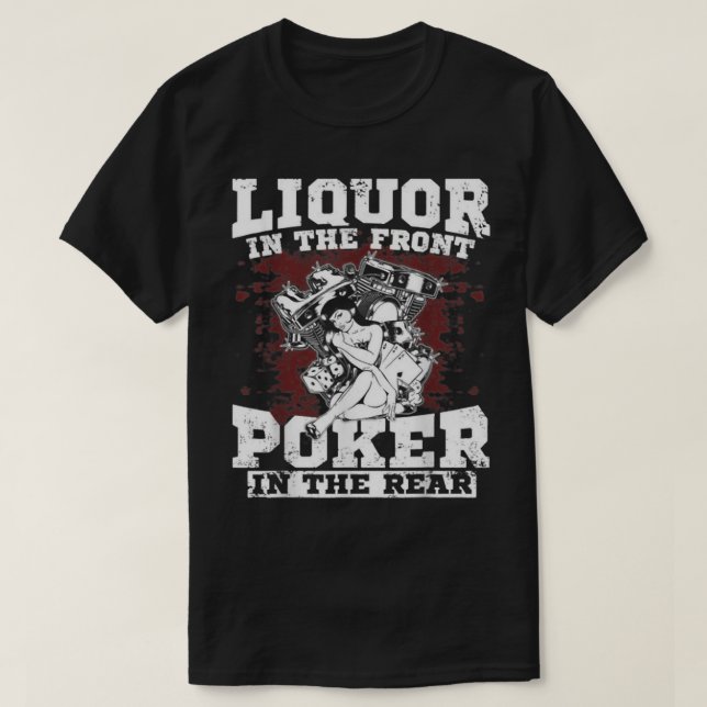 T-shirt Liquor Dans Le Poker Avant À L'Arrière 1026 (Design devant)