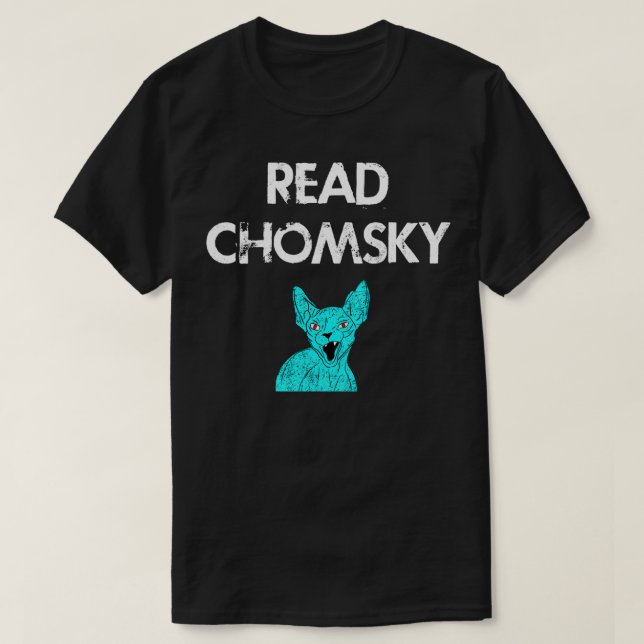 T-shirt Lire Chomsky Dissident Voice Nous avons besoin de  (Design devant)