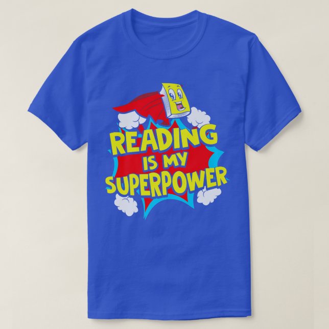 T-shirt Lire Est Mon Superpower Bookworm Livre Lover Reade (Design devant)