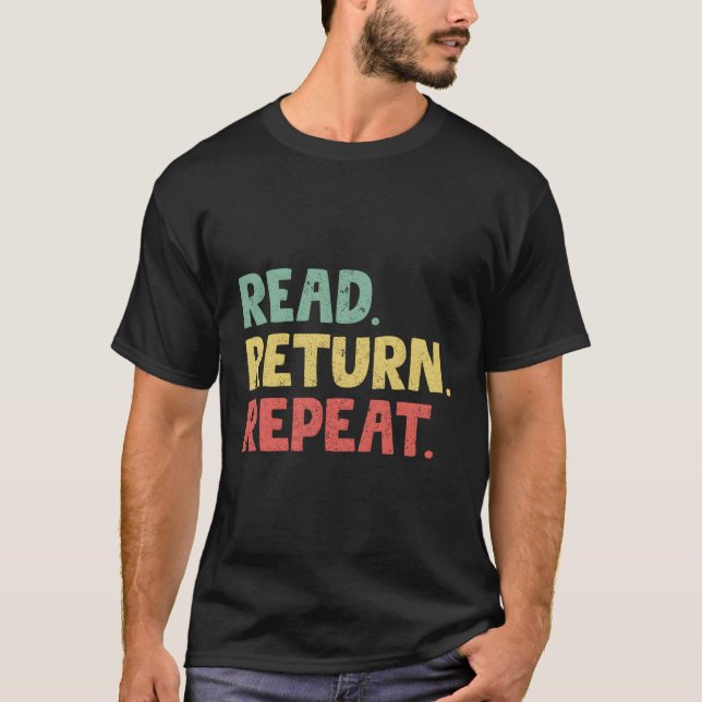 T-shirt Lire le retour Répéter le collaborateur de bibliot (Devant)