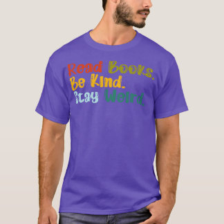 T-shirt Lire Livres Be Kind Rester bizarre 11