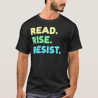 T-shirt Lire. Montez. Résistez. Louveur du livre de lectur