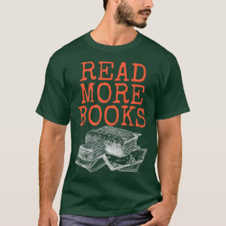 T-shirt Lire plus livres, amoureux du livre et libraire