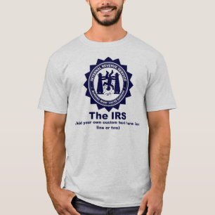 T-shirt L'IRS : Texte fait sur commande