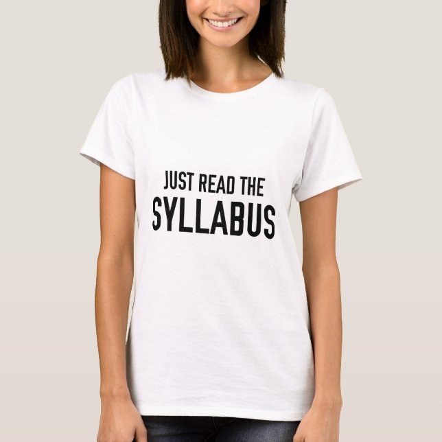 T-shirt Lisez Juste Le Syllabus (Devant)