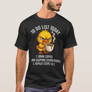 T-shirt Liste de choses à faire aujourd'hui - Amateur de c
