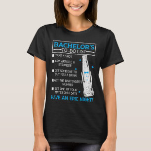 T-shirt Liste de choses à faire pour un enterrement de vie