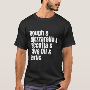 T-shirt Liste d'ingrédients de pizza blanche Recette drôle