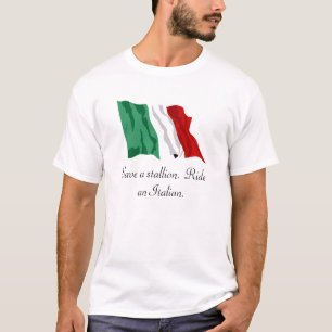 T-shirt L'Italien-Drapeau, sauvent un étalon. Montez un
