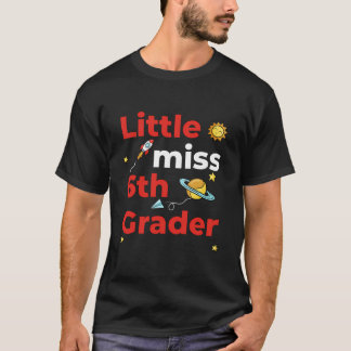 T-shirt Little Miss 6E Année Premier Jour De Deuxième Anné