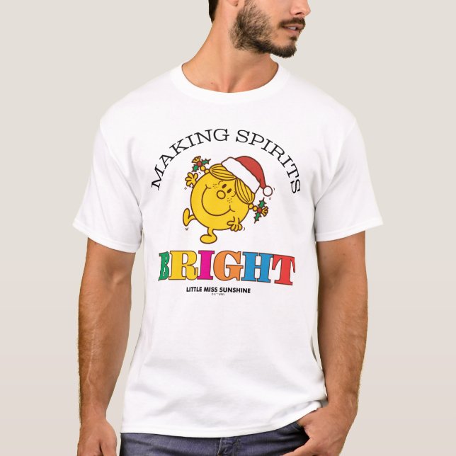 T-shirt Little Miss Sunshine Making Spirits Bright (Devant)